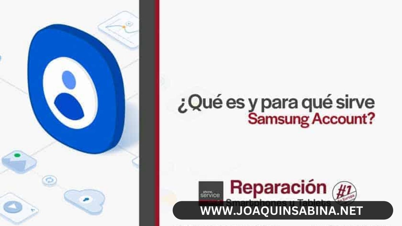 Que Significa Samsung Account